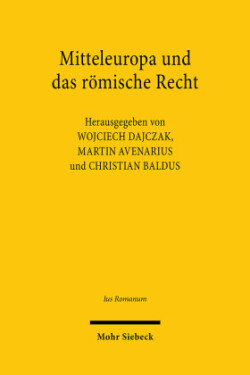 Mitteleuropa und das römische Recht