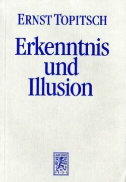 Erkenntnis und Illusion