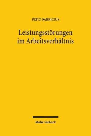 Leistungsstörungen im Arbeitsverhältnis