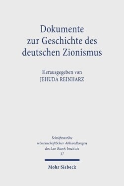 Dokumente zur Geschichte des deutschen Zionismus