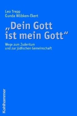 'Dein Gott ist mein Gott'