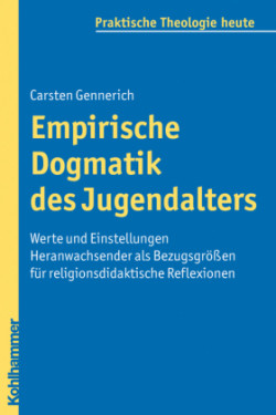 Empirische Dogmatik des Jugendalters