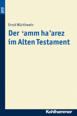 Der 'amm ha'arez im Alten Testament