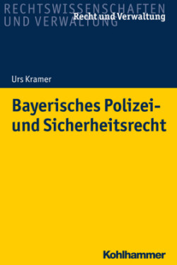 Bayerisches Polizei- und Sicherheitsrecht