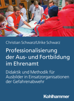 Professionalisierung der Aus- und Fortbildung im Ehrenamt