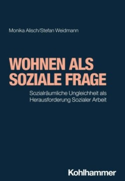 Wohnen als soziale Frage