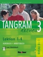 Tangram Aktuell 3 (1-4) Kursbuch + Arbeitsbuch mit CD