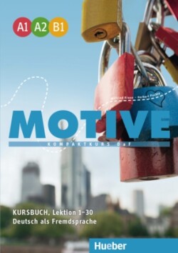 Motive - Kompaktkurs DaF Kursbuch A1-B1