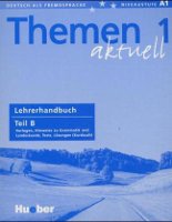 Themen Aktuell 1 Lehrerbuch B