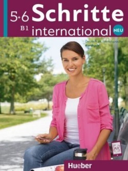 Schritte International Neu - dreibandige Ausgabe Kursbuch 5 + 6 (B1)