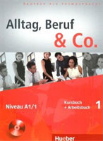 Alltag Beruf &Co. A1/1 Kursbuch +Arbeitsbuch +CD