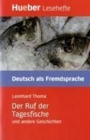 Huber Lesetexte - Der Ruf der Tagesfische