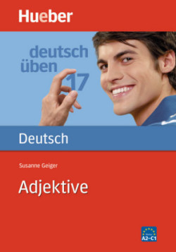 Deutsch uben Band 17: Adjektive