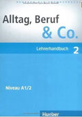 Alltag Beruf & Co. A1/2 Lehrerhandbuch
