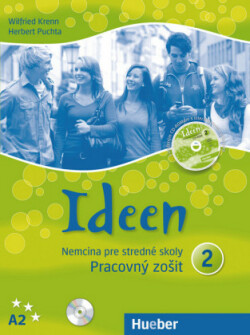 Ideen - Deutsch als Fremdsprache, Bd. 2, Pracovný zo it - Arbeitsbuch Slowakei, m. 2 Audio-CDs u. CD-ROM