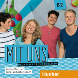 Mit uns! Audio-CD zum Kursbuch B2 (1) + Audio-CD zum Arbeitsbuch B2 (1)