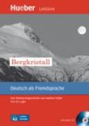 Der Bergkristall - Leseheft mit Audio-CD