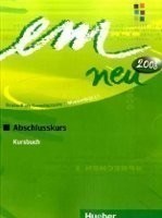 Em Neu Abschlusskurs 2008 Lehrbuch (C1)