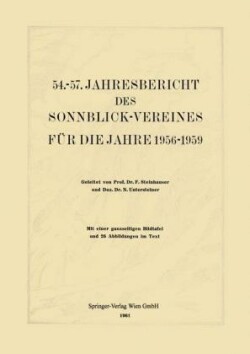 54.–57. Jahresbericht des Sonnblick-Vereines für die Jahre 1956–1959