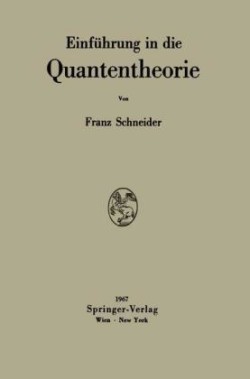 Einführung in die Quantentheorie