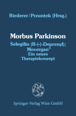 Morbus Parkinson Selegilin (R-(—)-Deprenyl); Movergan®