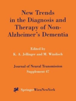 New Trends in the Diagnosis and Therapy of Non-Alzheimer’s Dementia