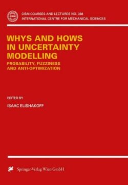 Whys and Hows in Uncertainty Modelling