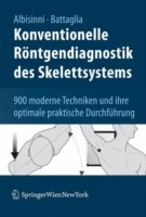 Konventionelle Röntgendiagnostik des Skelettsystems