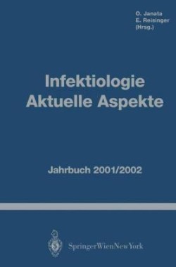 Infektiologie Aktuelle Aspekte