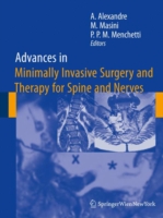 Advances in Minimally Invasive Surgery and Therapy for Spine and Nerves