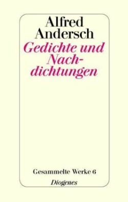 Gedichte und Nachdichtungen