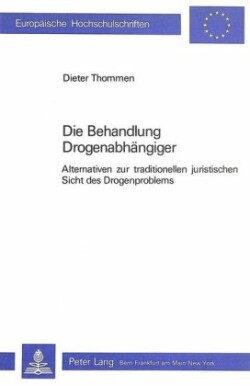 Die Behandlung Drogenabhaengiger