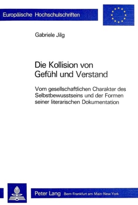 Die Kollision Von Gefuehl Und Verstand