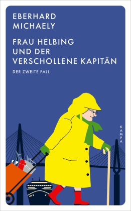 Frau Helbing und der verschollene Kapitän