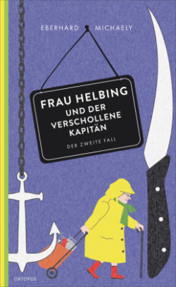 Frau Helbing und der verschollene Kapitän