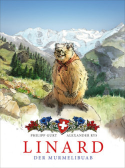 Linard. Der Murmelibuab