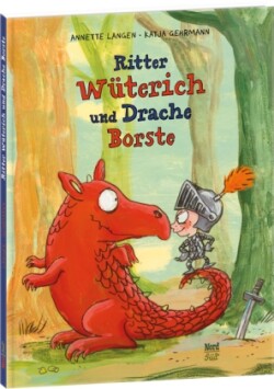 Ritter Wüterich und Drache Borste