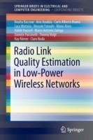 Radio Link Quality Estimation in Low-Power Wireless Networks