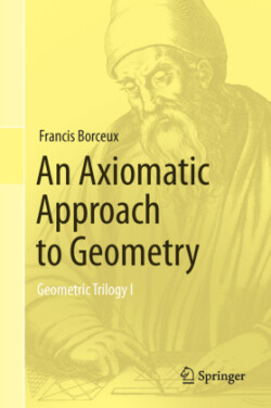 Axiomatic Approach to Geometry