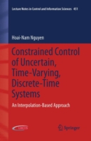 Constrained Control of Uncertain, Time-Varying, Discrete-Time Systems