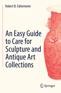 Easy Guide to Care for Sculpture and Antique Art Collections