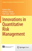 Innovations in Quantitative Risk Management