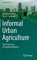 Informal Urban Agriculture