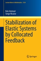 Stabilization of Elastic Systems by Collocated Feedback