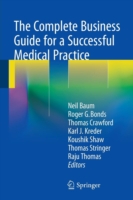 Complete Business Guide for a Successful Medical Practice