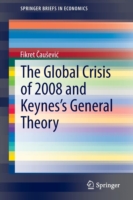 Global Crisis of 2008 and Keynes's General Theory
