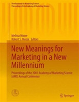 New Meanings for Marketing in a New Millennium