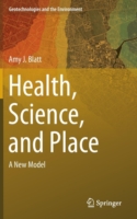 Health, Science, and Place