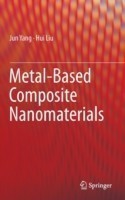 Metal-Based Composite Nanomaterials