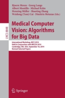 Medical Computer Vision: Algorithms for Big Data
